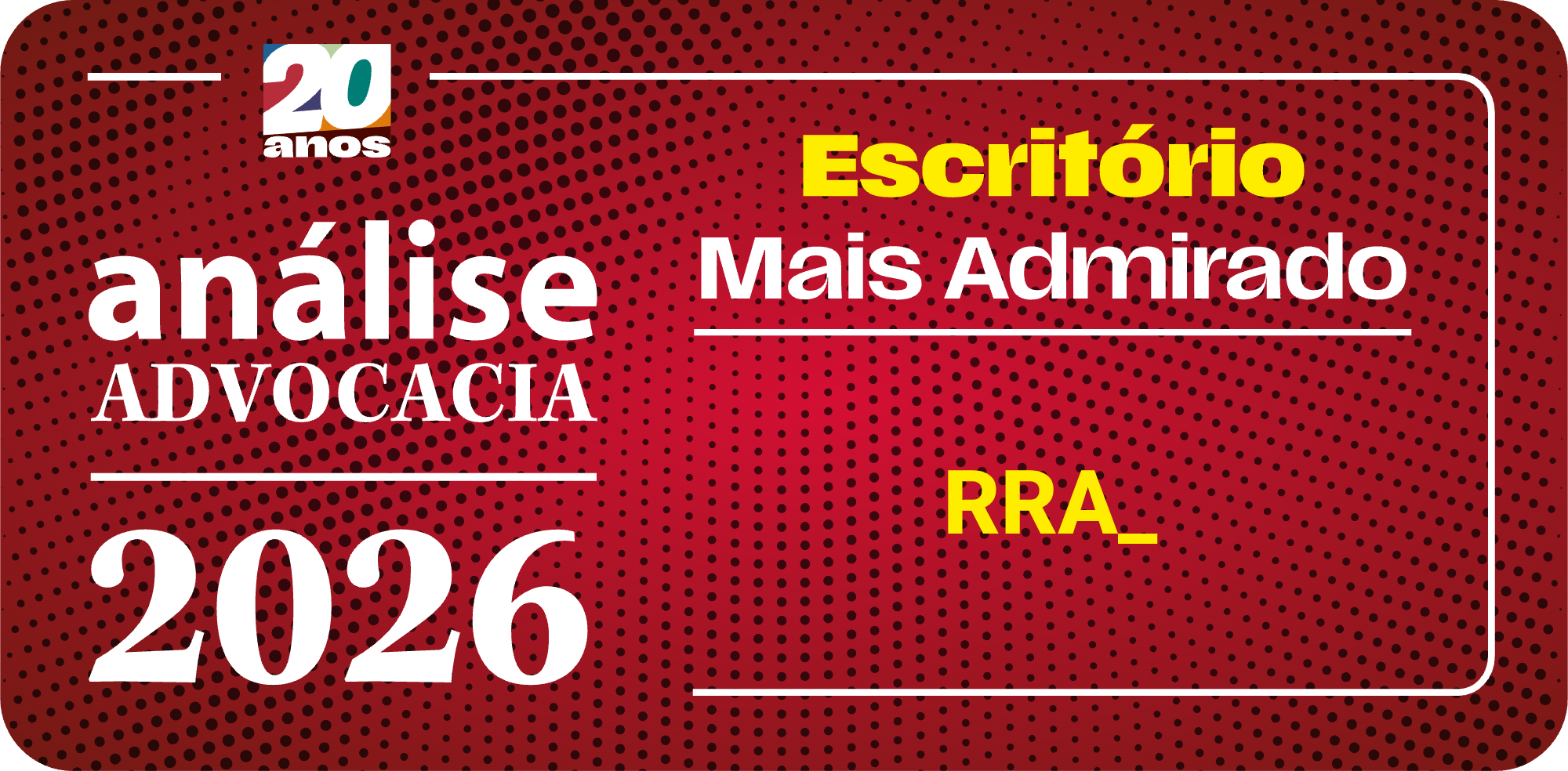 Análise Advocacia – Escritório Mais Admirado